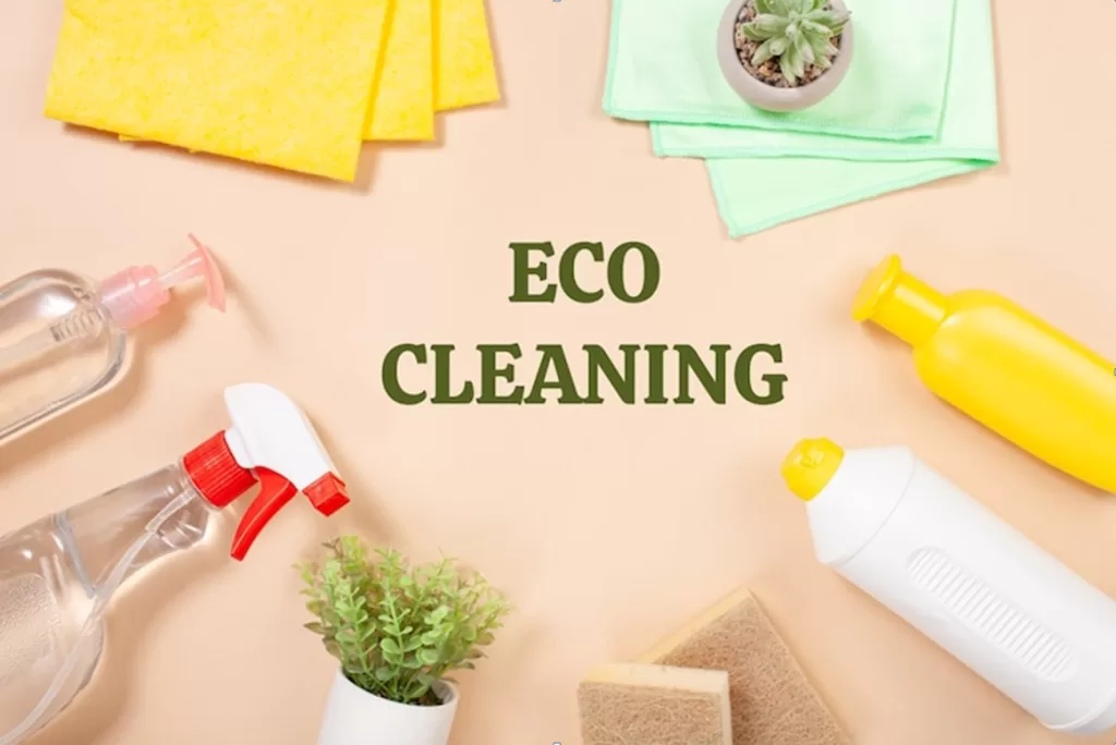 Eco Friendly Cleaning
